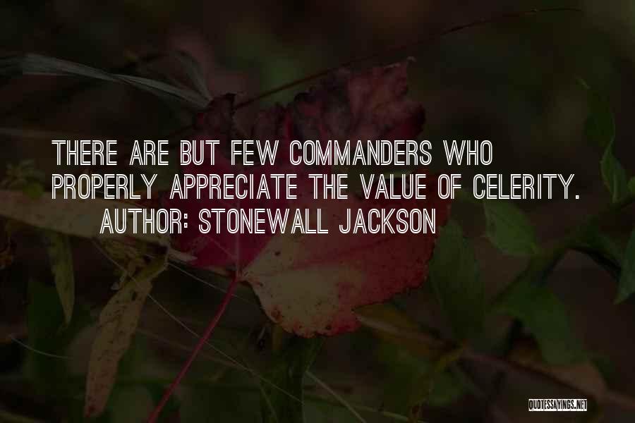 Watching Karma Unfold Quotes By Stonewall Jackson