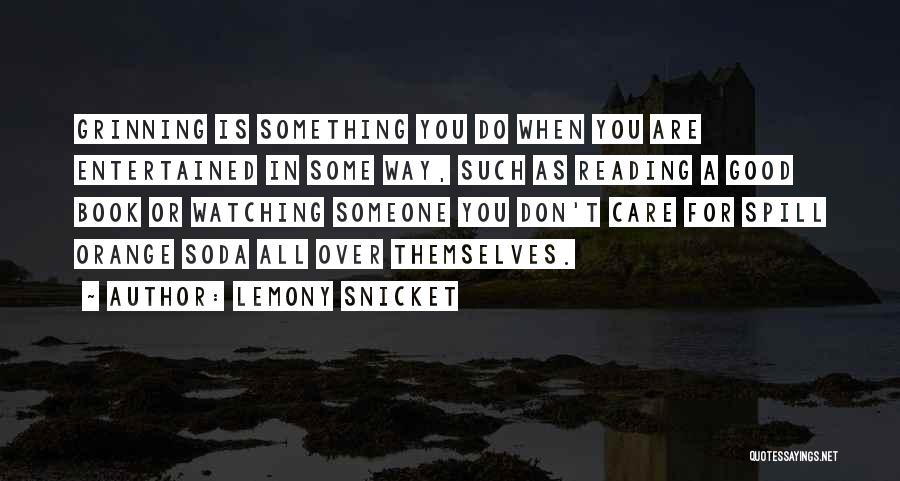 Watching Over Someone Quotes By Lemony Snicket