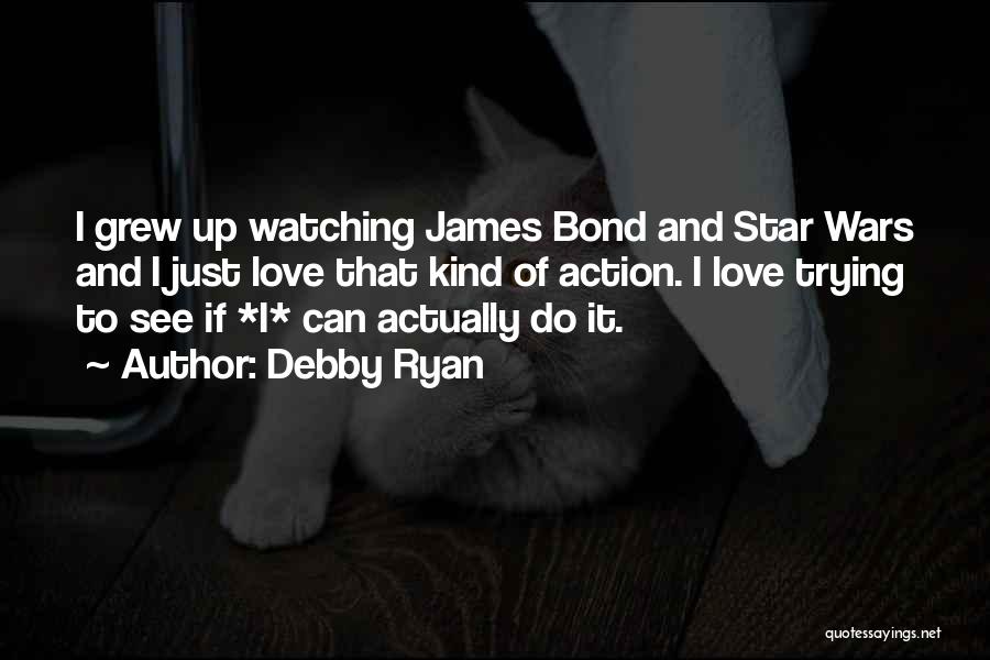 Watching Stars Quotes By Debby Ryan