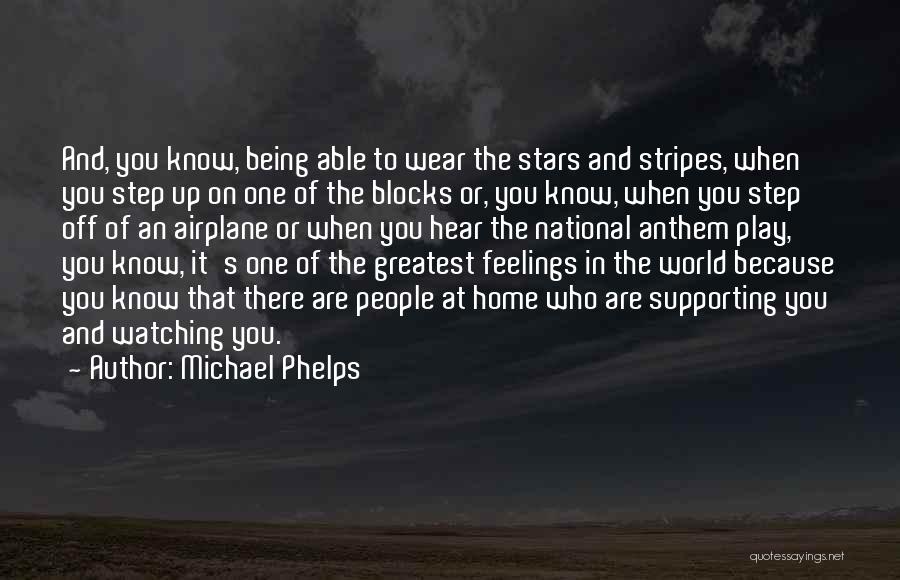 Watching Stars Quotes By Michael Phelps