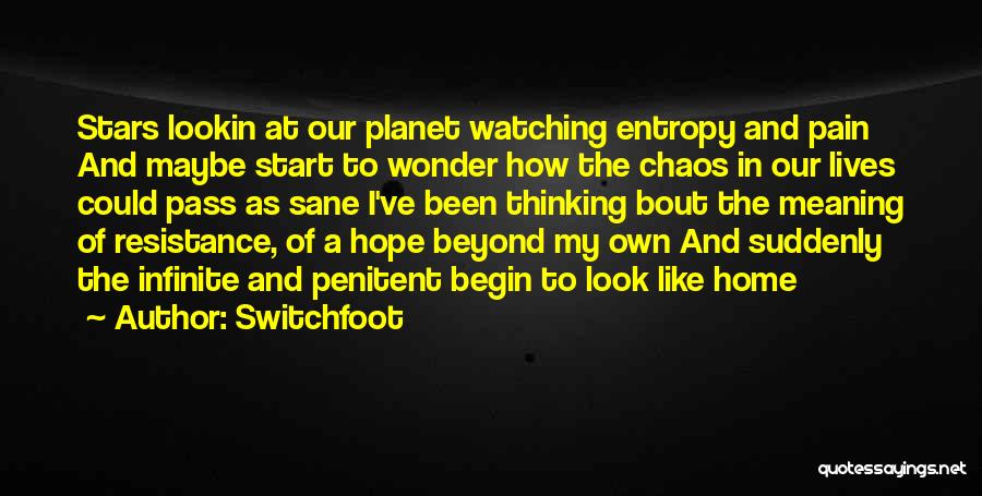 Watching Stars Quotes By Switchfoot