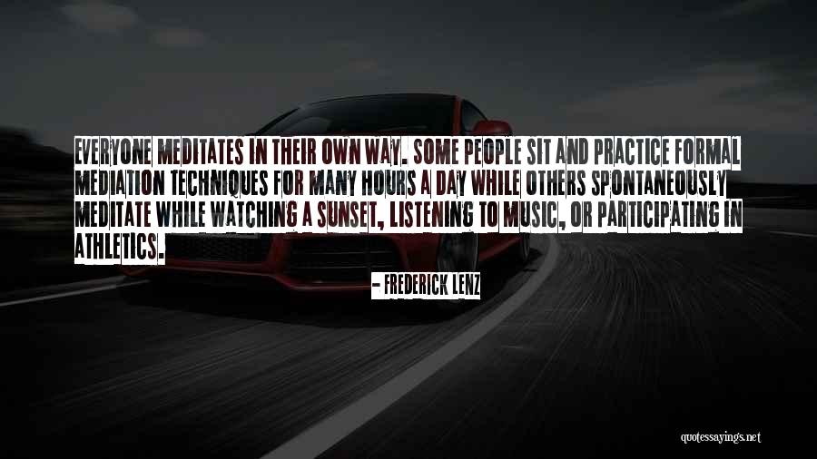 Watching Sunset Quotes By Frederick Lenz Watching Sunset Quotes By Frederick Lenz