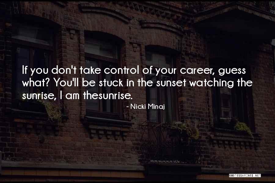 Watching Sunset Quotes By Nicki Minaj Watching Sunset Quotes By Nicki Minaj