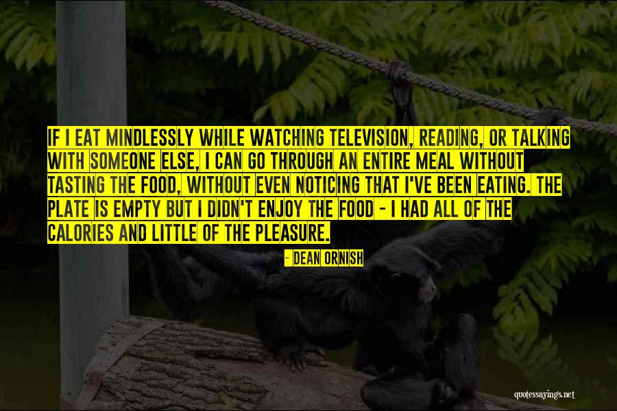 Watching Television Quotes By Dean Ornish Watching Television Quotes By Dean Ornish