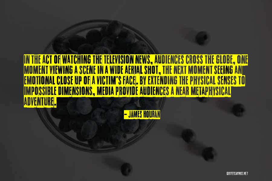 Watching Television Quotes By James Houran Watching Television Quotes By James Houran