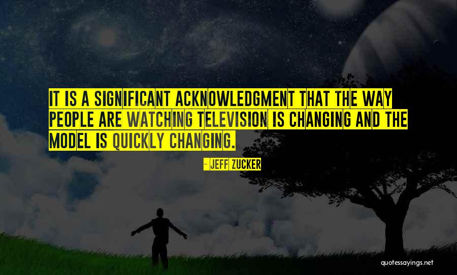 Watching Television Quotes By Jeff Zucker Watching Television Quotes By Jeff Zucker
