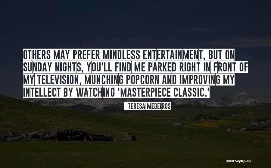 Watching Television Quotes By Teresa Medeiros Watching Television Quotes By Teresa Medeiros
