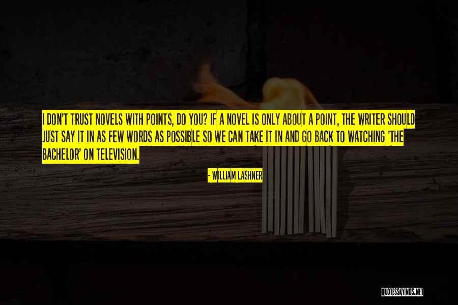 Watching Television Quotes By William Lashner Watching Television Quotes By William Lashner