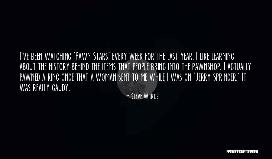 Watching The Stars Quotes By Steve Wilkos Watching The Stars Quotes By Steve Wilkos