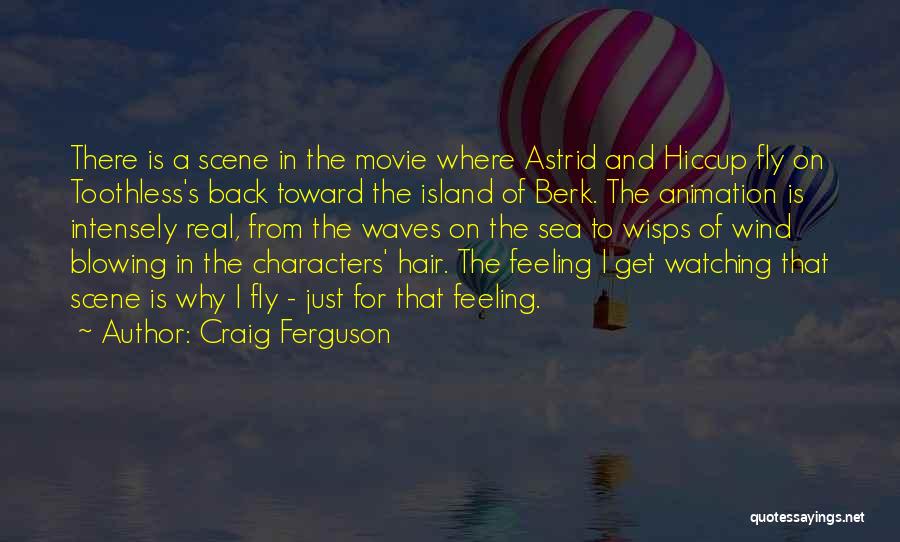 Watching The Waves Quotes By Craig Ferguson