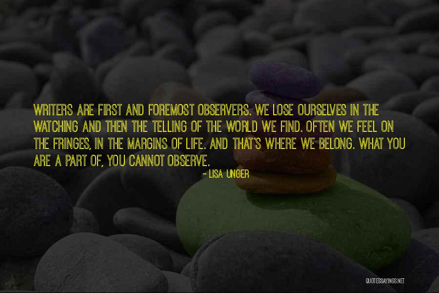 Watching The World Quotes By Lisa Unger Watching The World Quotes By Lisa Unger