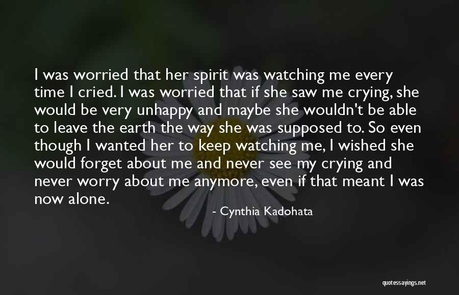 Watching Time Go By Quotes By Cynthia Kadohata