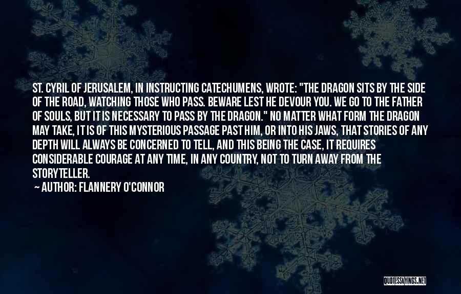 Watching Time Go By Quotes By Flannery O'Connor