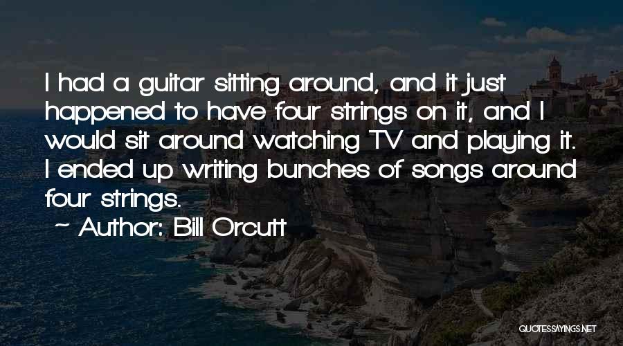 Watching Tv Quotes By Bill Orcutt Watching Tv Quotes By Bill Orcutt