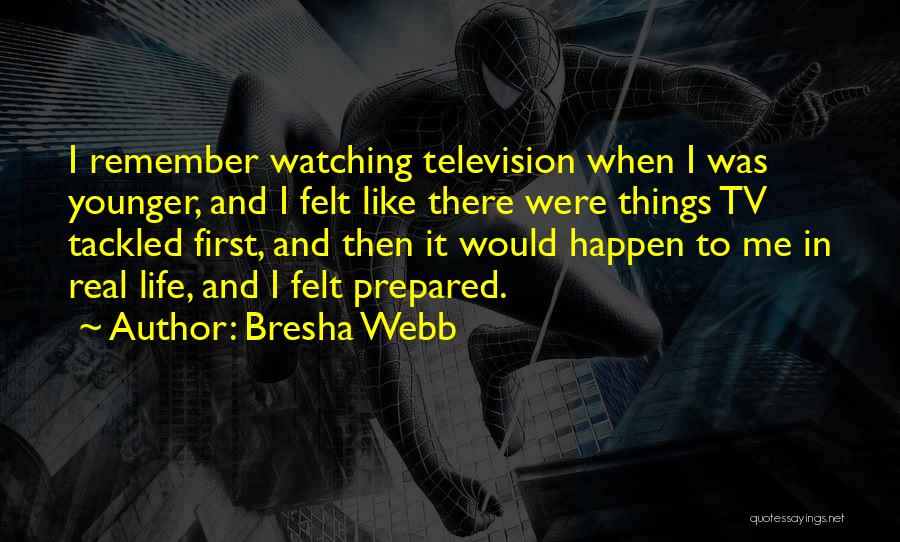 Watching Tv Quotes By Bresha Webb