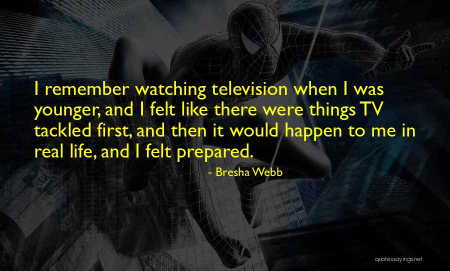 Watching Tv Quotes By Bresha Webb