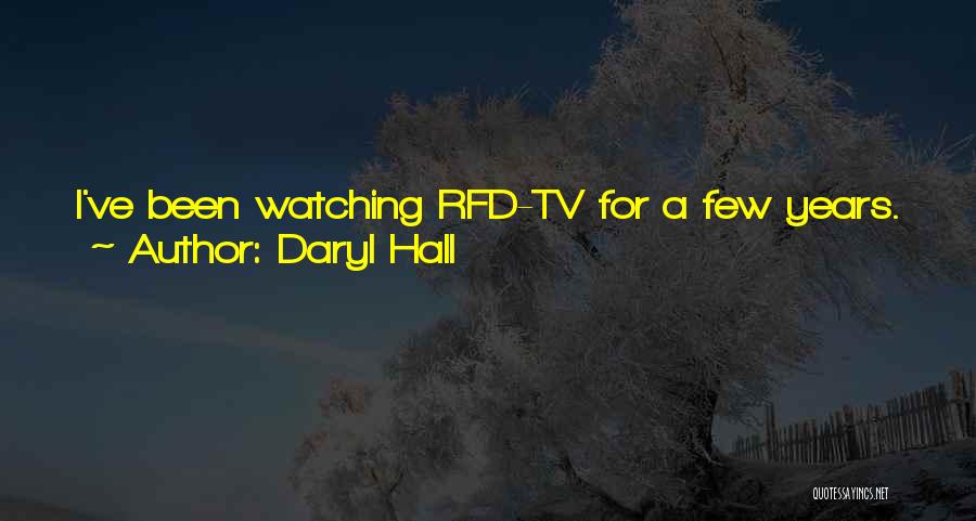 Watching Tv Quotes By Daryl Hall