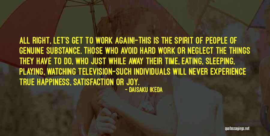 Watching You Sleeping Quotes By Daisaku Ikeda Watching You Sleeping Quotes By Daisaku Ikeda