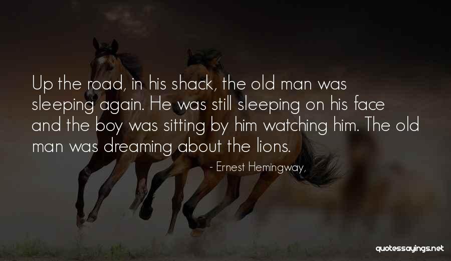 Watching You While Sleeping Quotes By Ernest Hemingway,