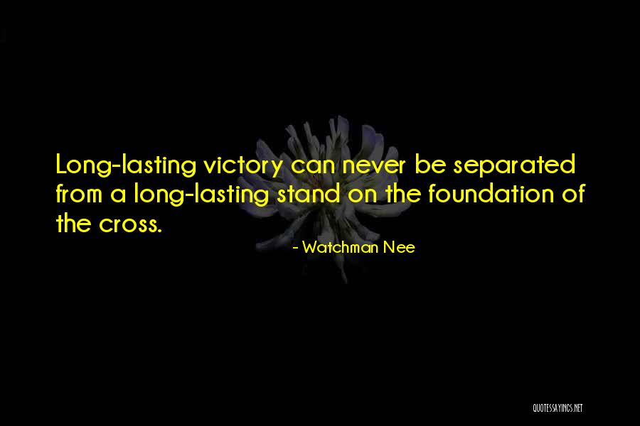 Watchman Nee Best Quotes By Watchman Nee