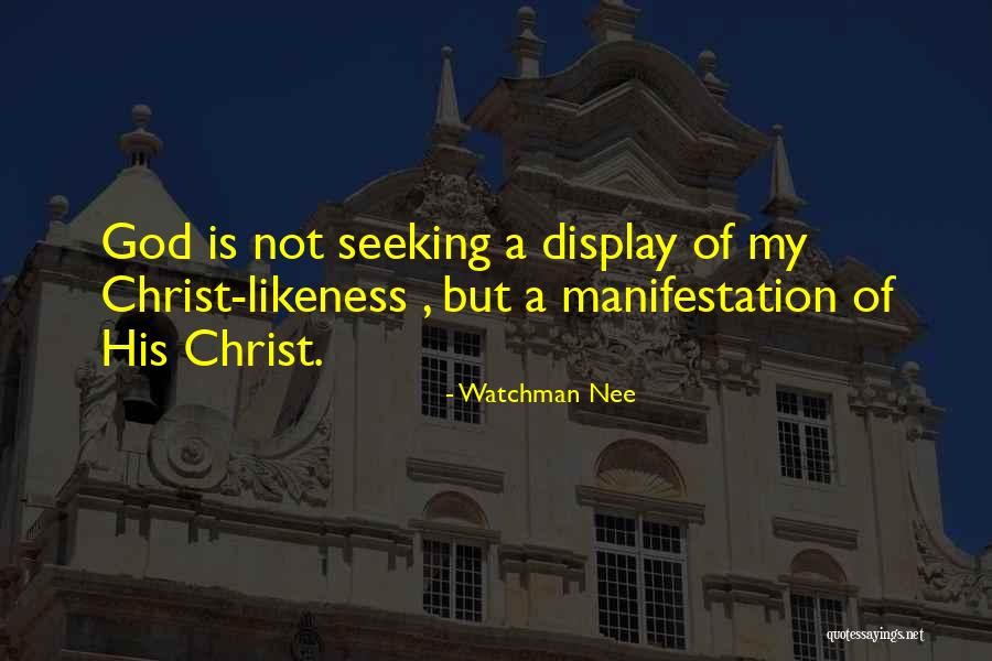 Watchman Nee Quotes 2245189