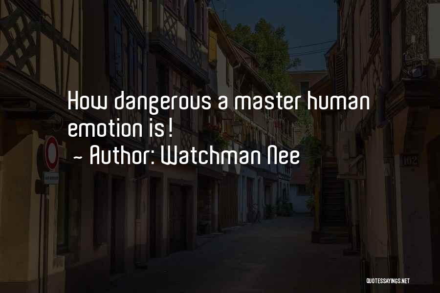 Watchman Nee Quotes 613652