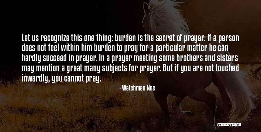 Watchman Nee Quotes 775124