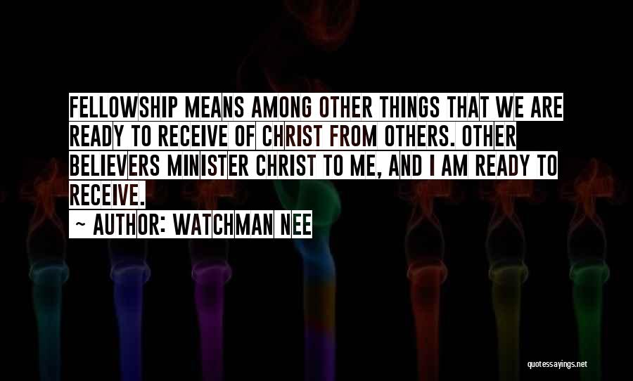 Watchman Nee Quotes 793446