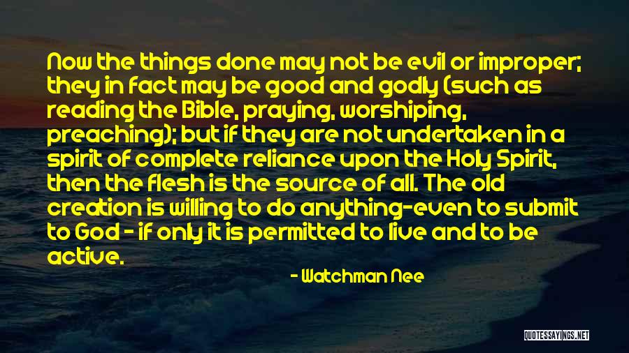 Watchman Nee Quotes 833545