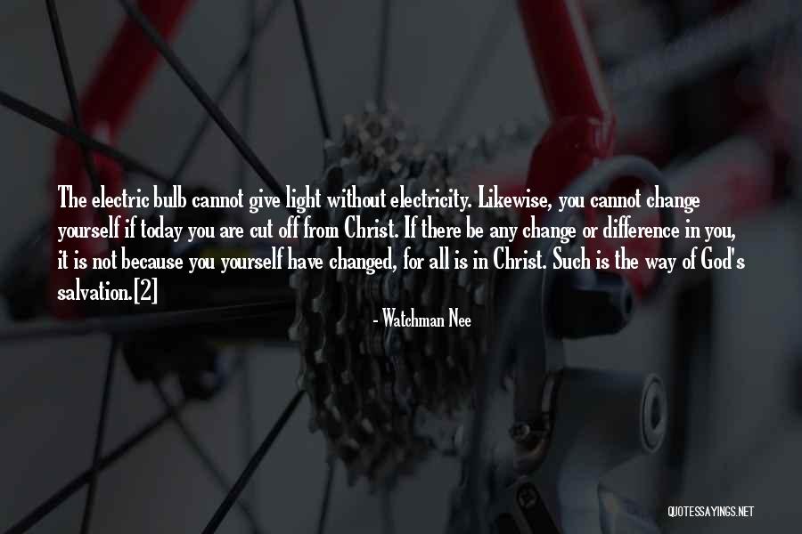 Watchman Quotes By Watchman Nee Watchman Quotes By Watchman Nee