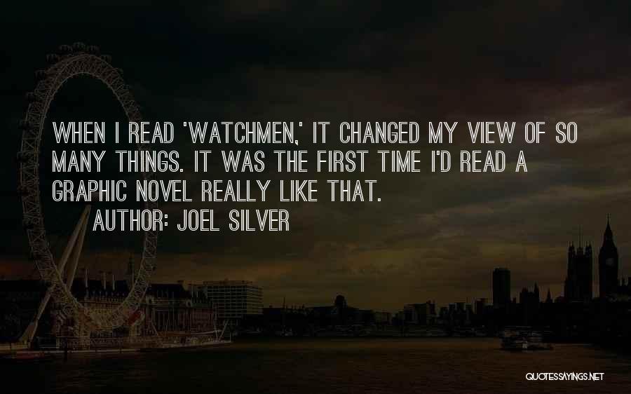 Watchmen Graphic Novel Quotes By Joel Silver