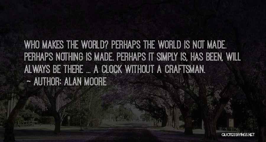 Watchmen Quotes By Alan Moore