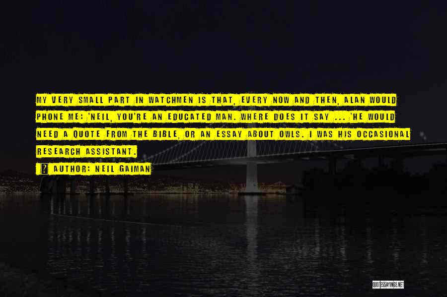 Watchmen Quotes By Neil Gaiman