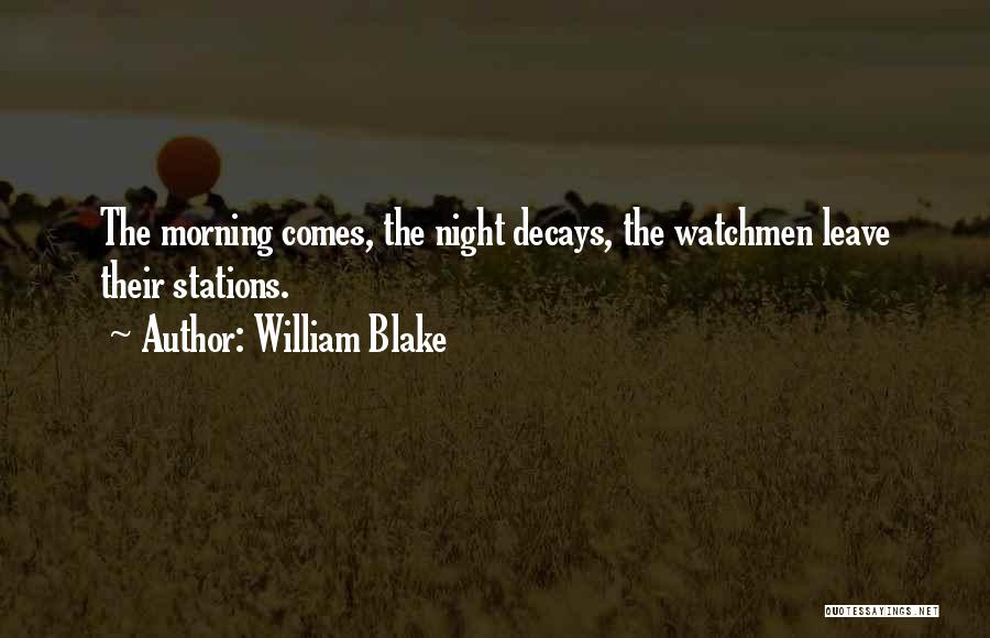 Watchmen Quotes By William Blake