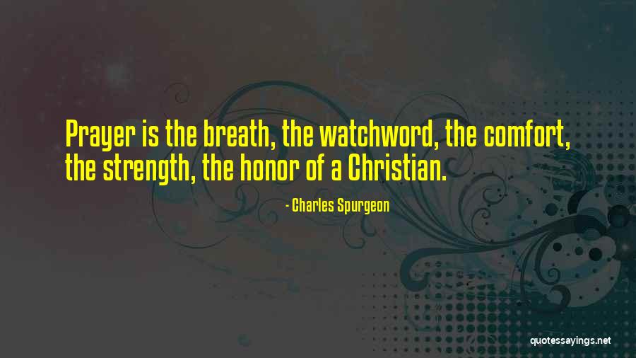 Watchword Quotes By Charles Spurgeon Watchword Quotes By Charles Spurgeon