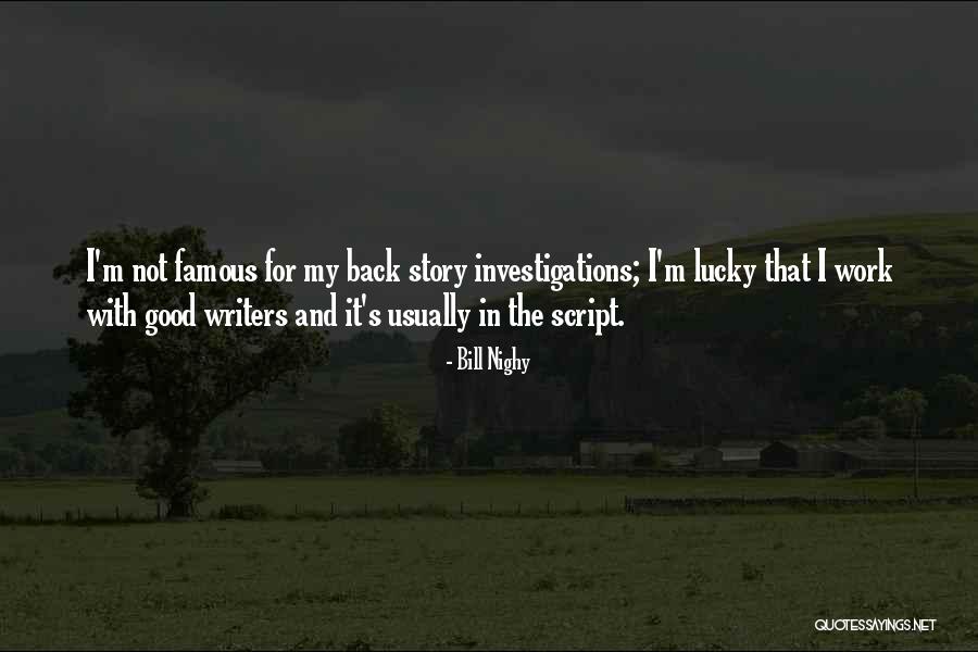Watchwords Trinidad Quotes By Bill Nighy Watchwords Trinidad Quotes By Bill Nighy