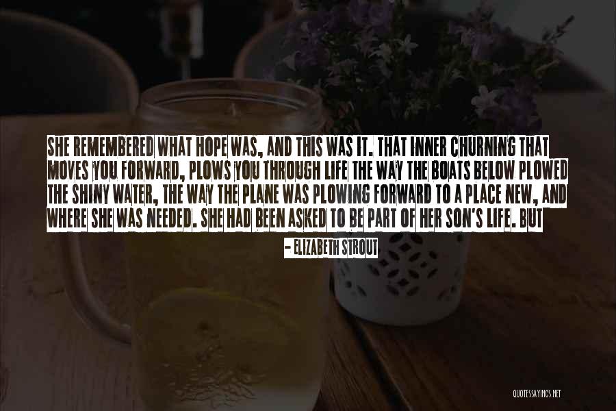 Water And Boats Quotes By Elizabeth Strout