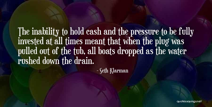 Water And Boats Quotes By Seth Klarman