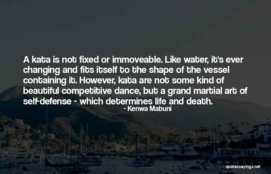 Water And Death Quotes By Kenwa Mabuni Water And Death Quotes By Kenwa Mabuni