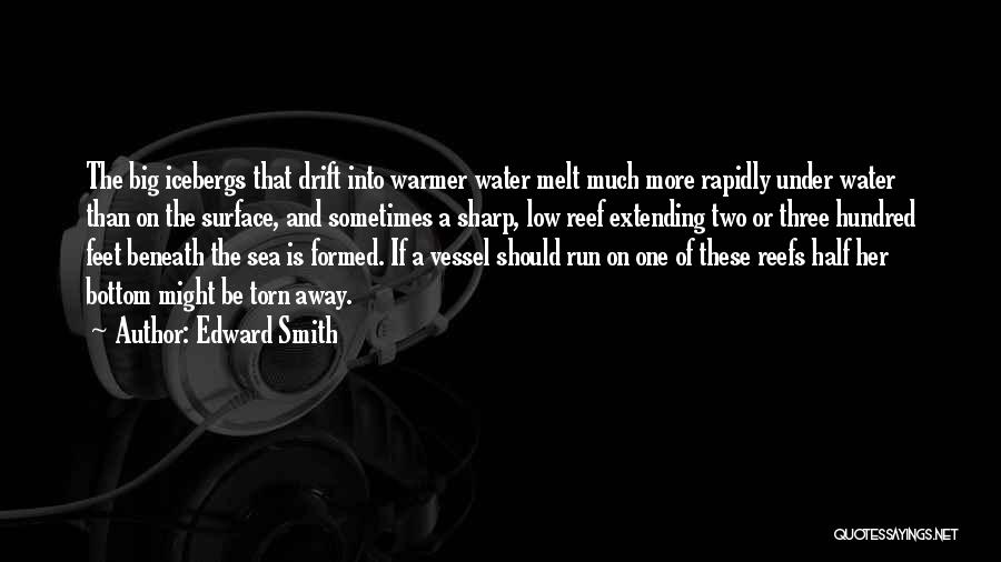 Water And Feet Quotes By Edward Smith