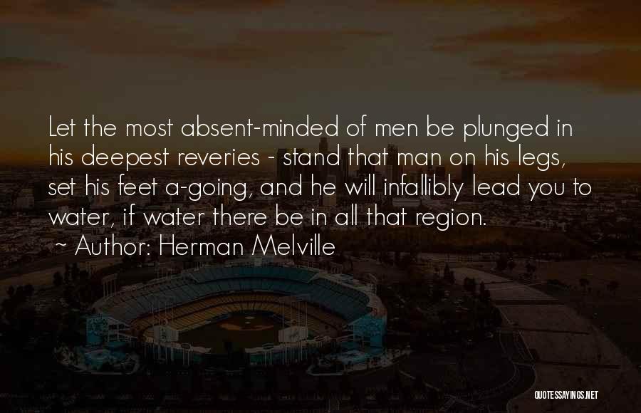 Water And Feet Quotes By Herman Melville