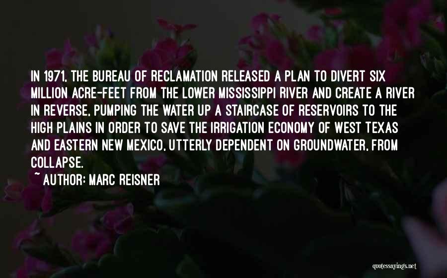 Water And Feet Quotes By Marc Reisner