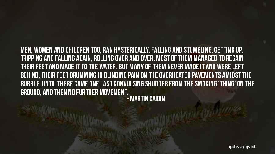 Water And Feet Quotes By Martin Caidin