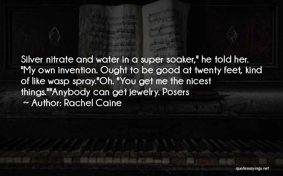 Water And Feet Quotes By Rachel Caine