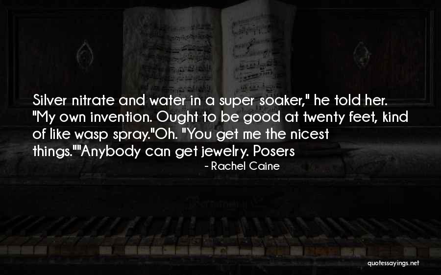 Water And Feet Quotes By Rachel Caine