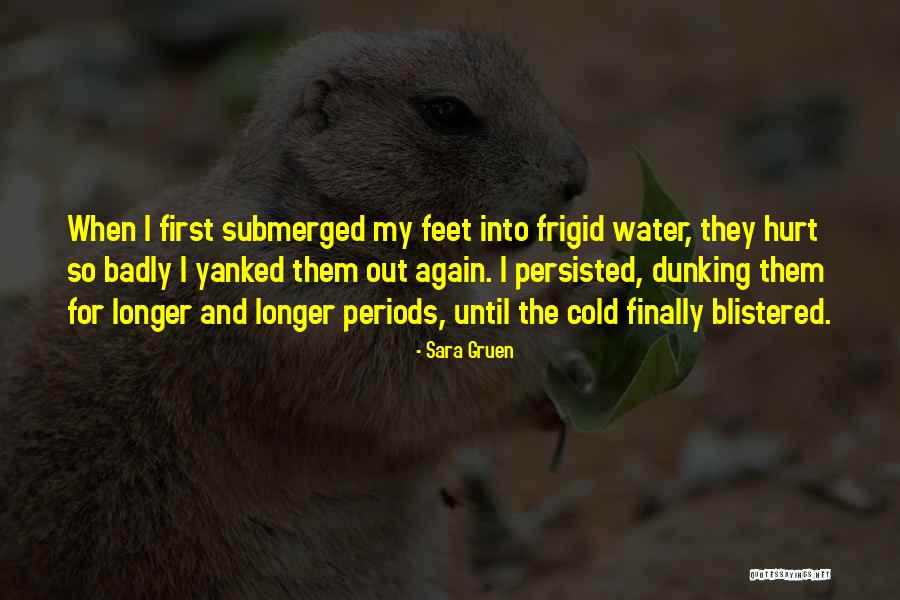 Water And Feet Quotes By Sara Gruen