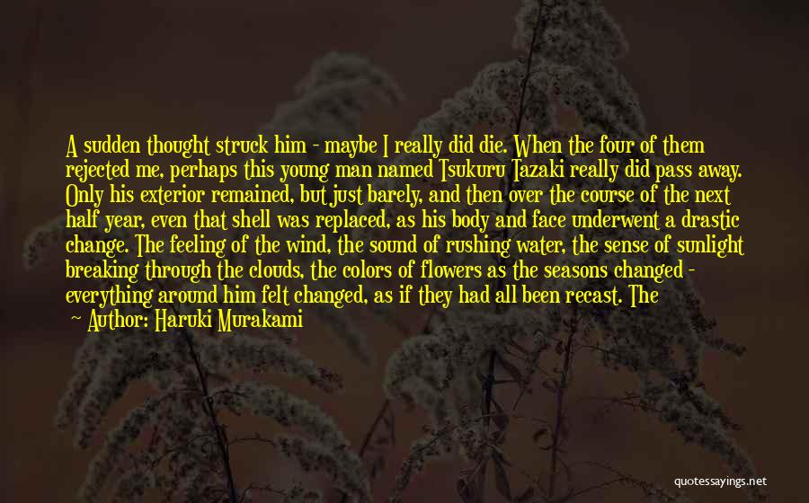Water And Flowers Quotes By Haruki Murakami