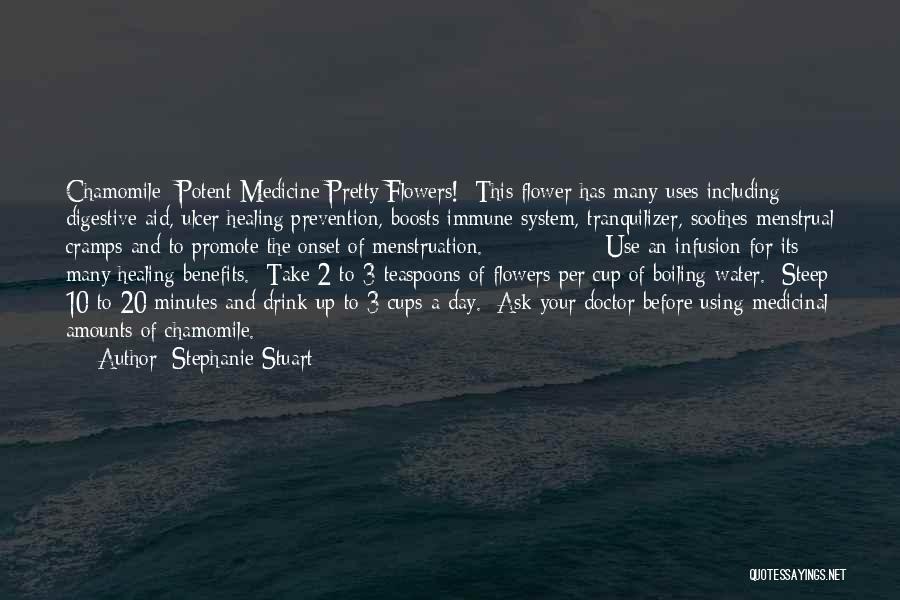 Water And Flowers Quotes By Stephanie Stuart