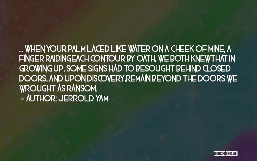 Water And Friendship Quotes By Jerrold Yam