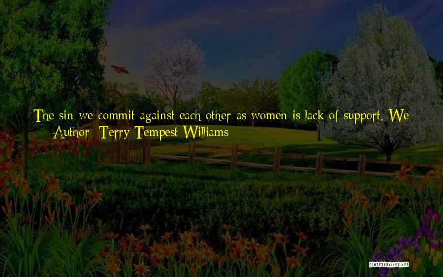Water And Friendship Quotes By Terry Tempest Williams